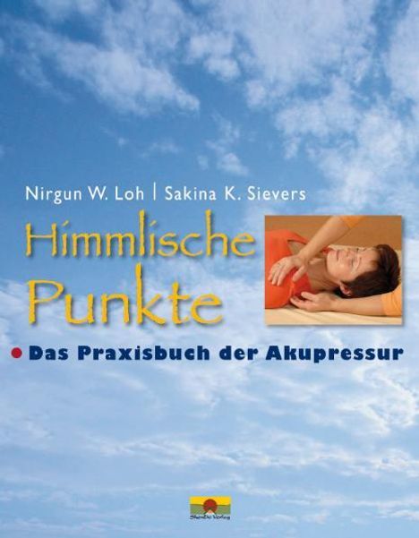 Nirgun W. Loh: Himmlische Punkte, Buch