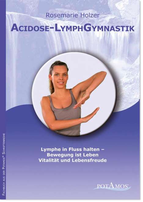 Acidose-LymphGymnastik, Buch