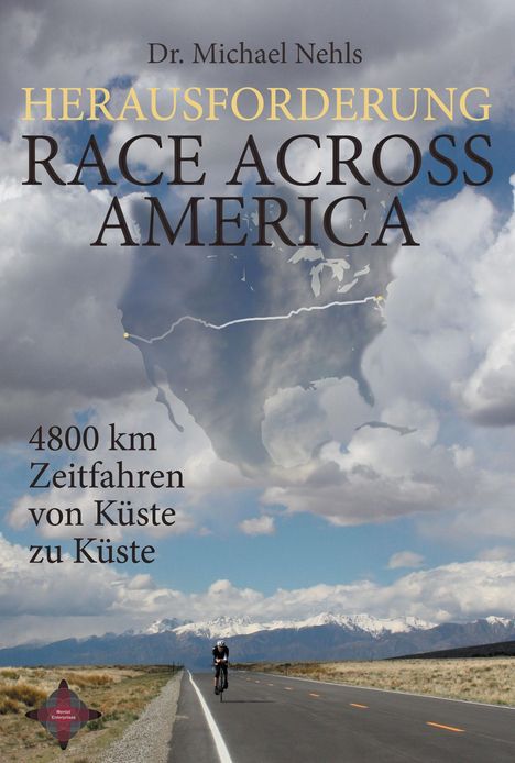 Michael Nehls: Herausforderung Race Across America, Buch