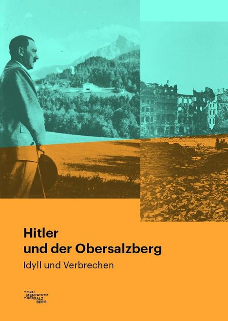 Hitler und der Obersalzberg, Buch