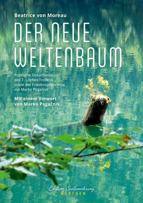 Beatrice von Moreau: Der neue Weltenbaum, Buch