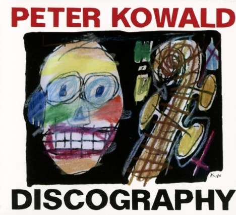 Peter Kowald (1944-2001): Discography, 4 CDs