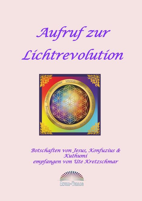 Ute Kretzschmar: Aufruf zur Lichtrevolution, Buch