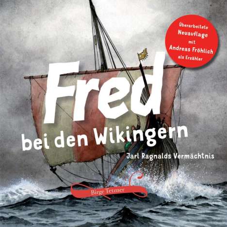 Birge Tetzner: Fred bei den Wikingern, CD