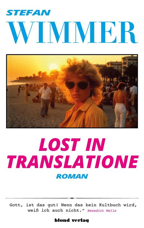 Stefan Wimmer: Lost in Translatione, Buch