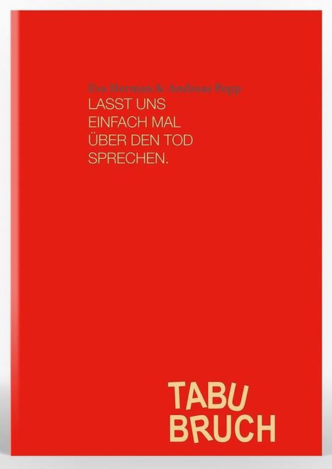 Eva Herman: TABUBRUCH. Lasst uns einfach mal über den Tod sprechen, Buch