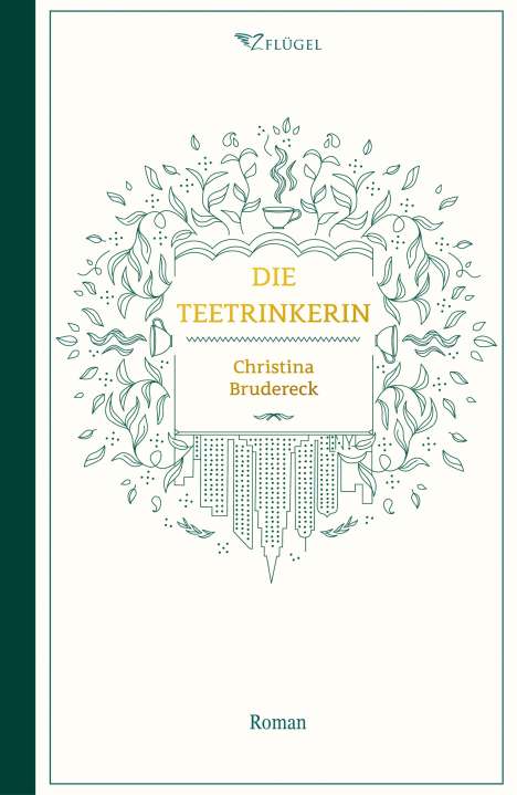 Christina Brudereck: Die Teetrinkerin, Buch