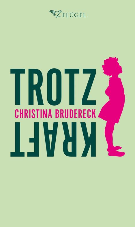 Christina Brudereck: Trotzkraft, Buch