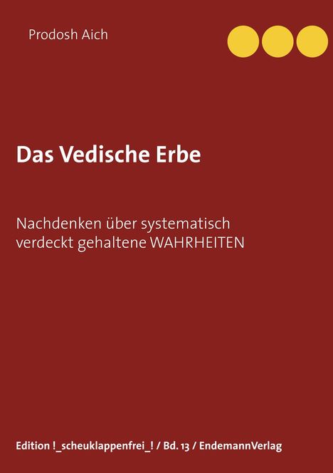 Prodosh Aich: Das Vedische Erbe, Buch