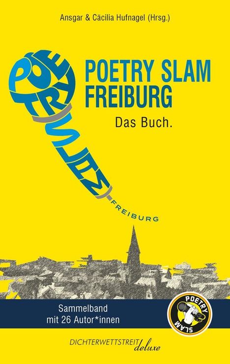 Sebastian 23: Poetry Slam Freiburg, Buch