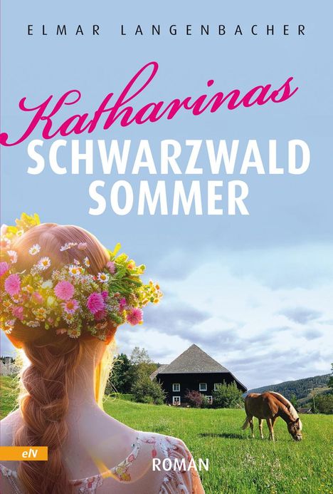 Katharinas Schwarzwald Sommer, Buch