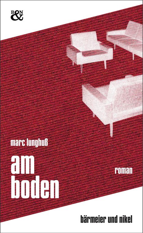 Marc Lunghuß: Am Boden, Buch