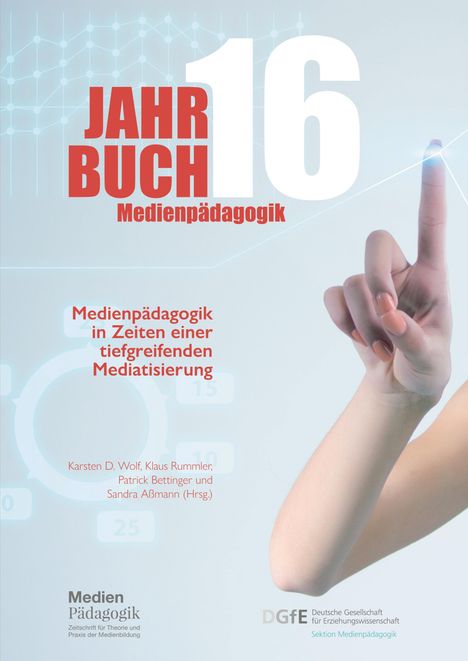 Autorinnen und Autoren: Müller, J: Jahrbuch Medienpädagogik 16: Medienpädagogik in Z, Buch