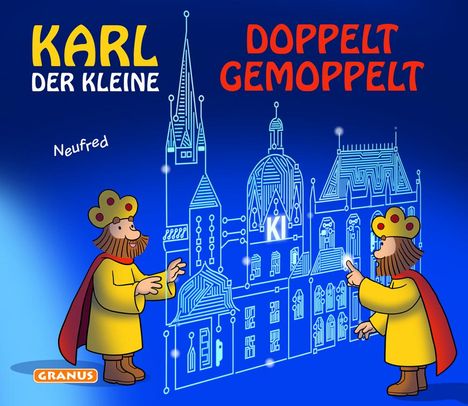 Neufred: Karl der Kleine - Doppelt gemoppelt, Buch