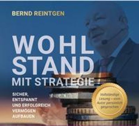 Bernd Reintgen: Reintgen, B: Wohlstand mit Strategie/USB mit Beilage, Diverse