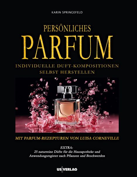 Karin Springefeld: Persönliches Parfum, Buch