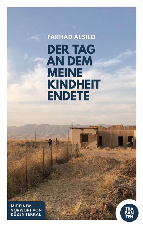 Farhad Alsilo: Der Tag, an dem meine Kindheit endete, Buch