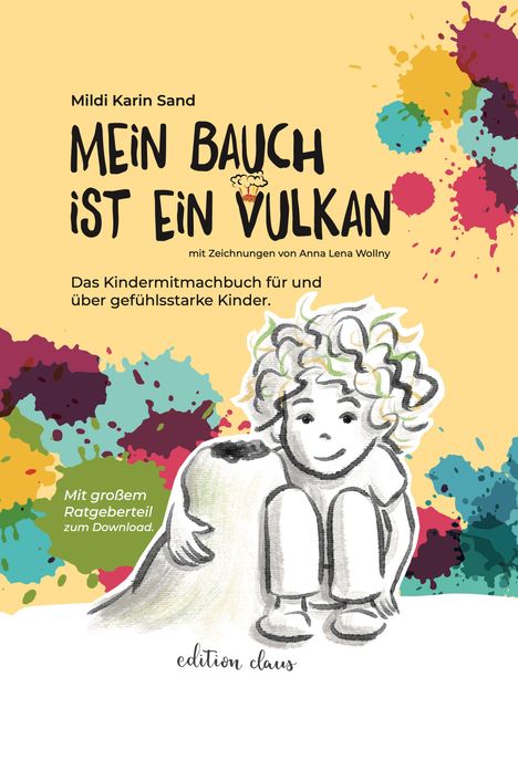 Mildi Karin Sand: Mein Bauch ist ein Vulkan, Buch