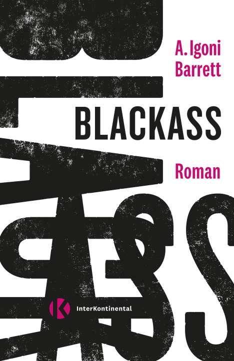 A. Igoni Barrett: Blackass, Buch
