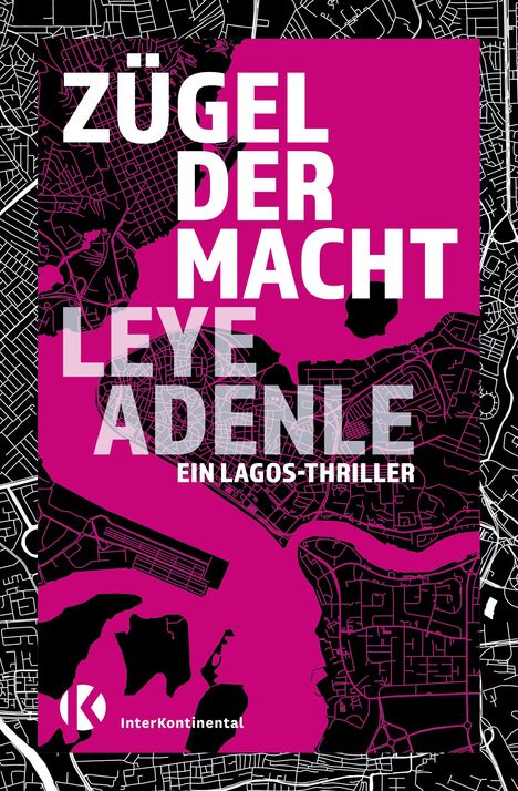 Leye Adenle: Zügel der Macht, Buch