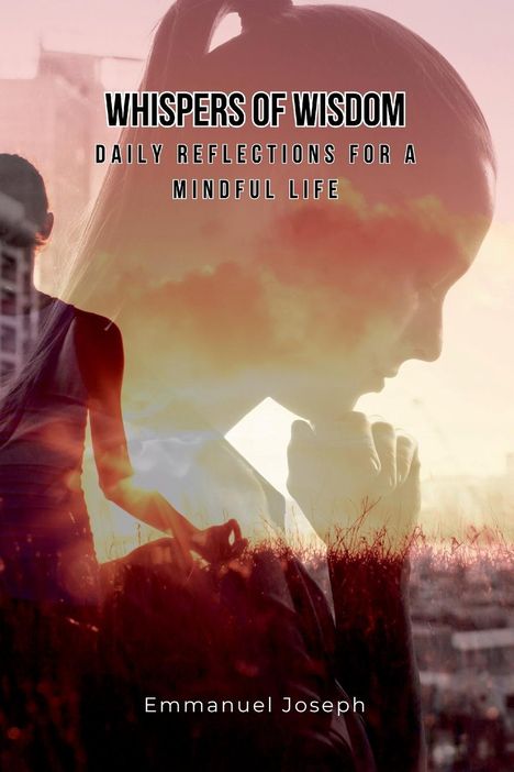 Emmanuel Joseph: Whispers of Wisdom, Buch