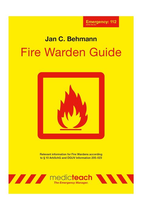 Jan C. Behmann: Fire Warden Guide, Buch