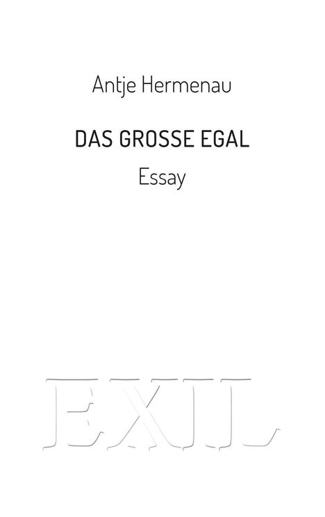 Antje Hermenau: Das große Egal, Buch