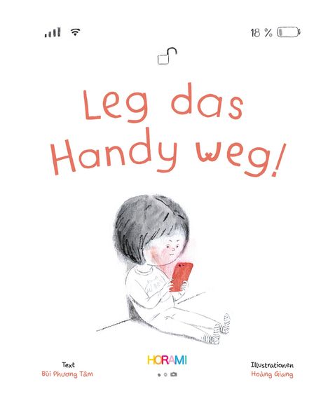 "Leg das Handy weg!" steht in der Mitte. Darunter ein Kind, das auf ein rotes Handy schaut. Oben Symbole für Akku und WLAN.