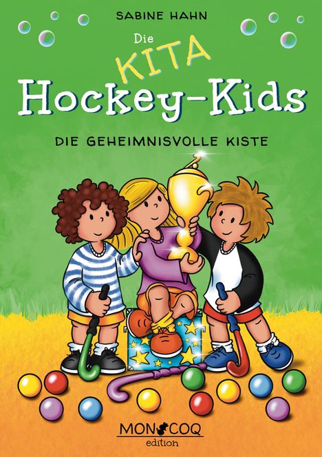 Sabine Hahn: Die KITA Hockey-Kids, Buch