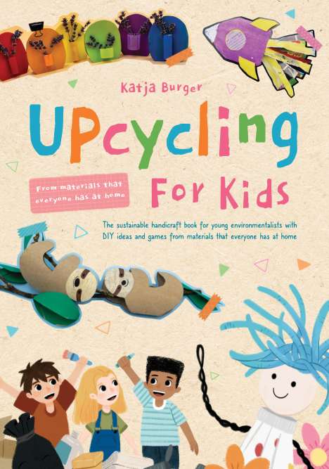 Katja Burger: Upcycling for Kids, Buch