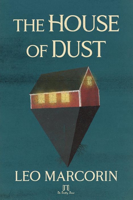 Leo Marcorin: The House of Dust, Buch