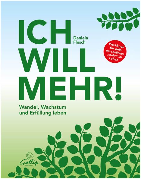 Daniela Flesch: Ich will mehr!, Buch