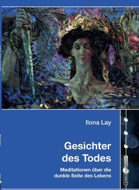 Ilona Lay: Gesichter des Todes, Buch