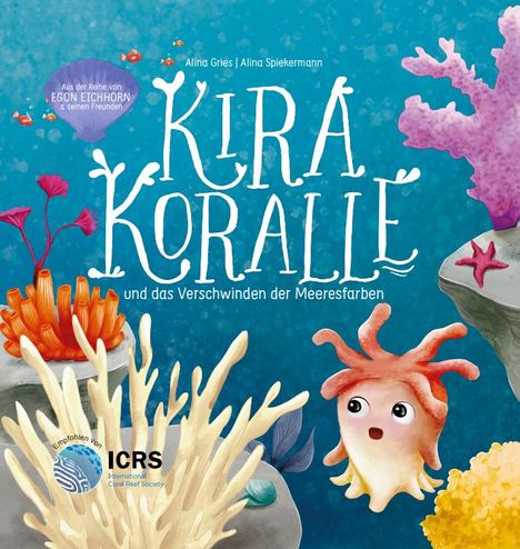 Alina Gries: Kira Koralle, Buch