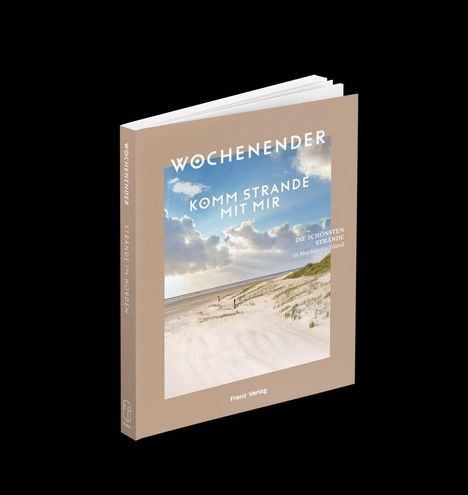 Auf dem Buchcover steht "WOCHENENDER - KOMM STRANDE MIT MIR". Im Hintergrund ein Strand mit Dünen und Wolken.