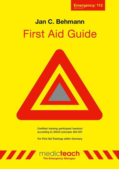 Jan C. Behmann: First Aid Guide, Buch