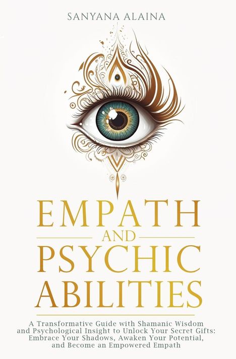 Sanyana Alaina: Empath and Psychic Abilities, Buch