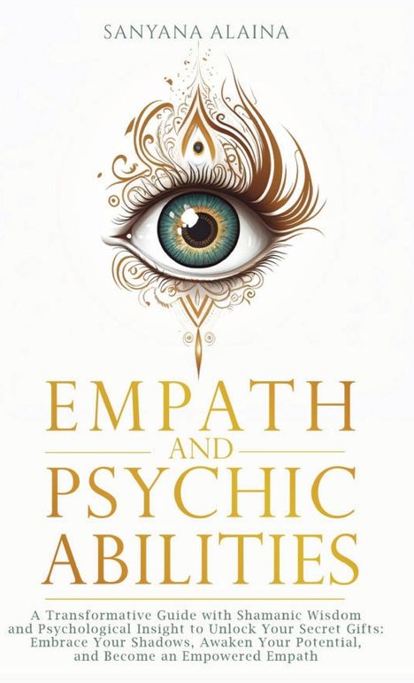 Sanyana Alaina: Empath and Psychic Abilities, Buch