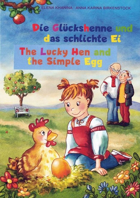 Elena Khanina: Die Glückshenne und das schlichte Ei, Buch