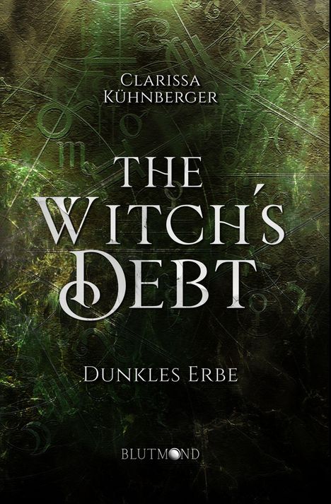 Clarissa Kühnberger: The Witch's Debt, Buch