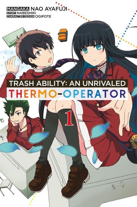 Nabeshiki: Trash Ability: An unrivaled Thermo-Operator 1, Buch