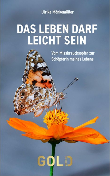 Ulrike Mönkemöller: Das Leben darf leicht sein, Buch