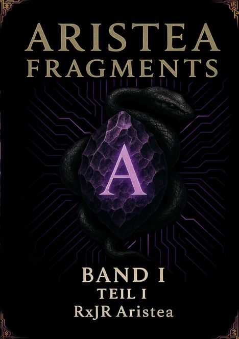 „ARISTEA FRAGMENTS, BAND I, TEIL I, RxJR Aristea“; lila Edelstein mit A, umschlungen von einer Schlange.