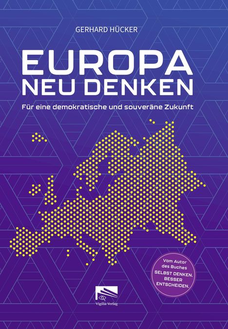 "EUROPA NEU DENKEN. Für eine demokratische und souveräne Zukunft." Blaues Muster, gelbe Punkte bilden Europa. Logo unten.
