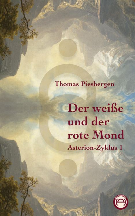 Text: "Thomas Piesbergen, Der weiße und der rote Mond, Asterion-Zyklus 1." Illustration: Berglandschaft, reflektiert.