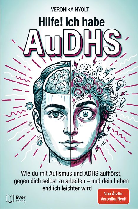 "Hilfe! Ich habe AuDHS" von Veronika Nyolt, Anleitung für ein leichteres Leben mit Autismus und ADHS. Illustration: Gesichtshälfte.
