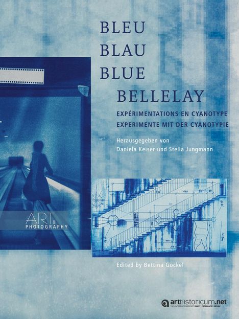Bleu Blau Blue Bellelay, Buch