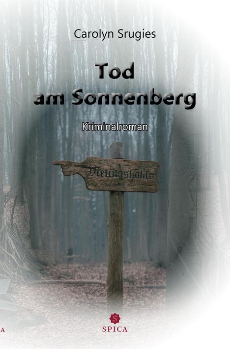 Carolyn Srugies: Tod am Sonnenberg, Buch