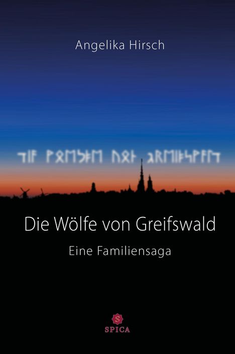 Angelika Hirsch: Die Wölfe von Greifswald, Buch