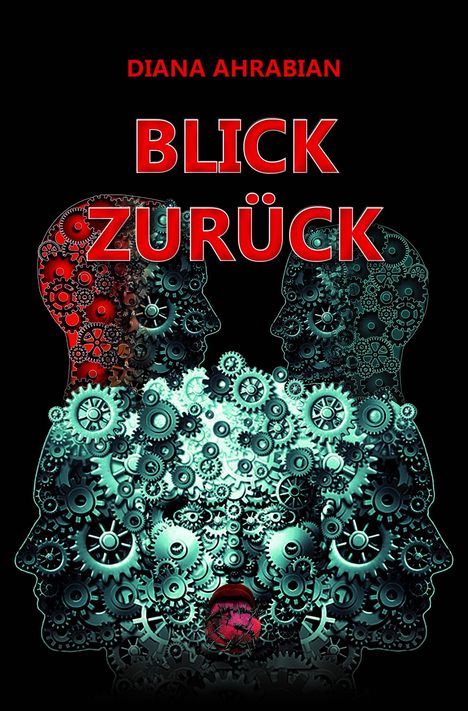Diana Ahrabian: Blick Zurück, Buch